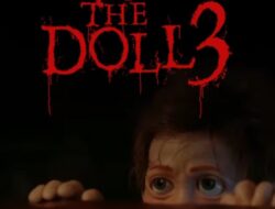 Sinopsis Film Horor Boneka Hantu The Doll 3