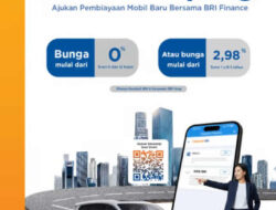 Miliki Mobil Baru Akhir Tahun, BRI Finance Tawarkan Program KKB 0%